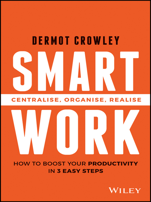 Title details for Smart Work by Dermot Crowley - Available